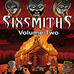 The Sixsmiths Vol 2